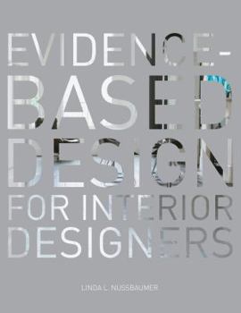 Paperback Evidence-Based Design for Interior Designers Book