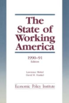 Paperback The State of Working America: 1990-91 Book