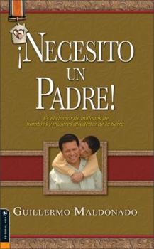 Paperback Necesito Un Padre/ I Need a Father (Spanish Edition) [Spanish] Book