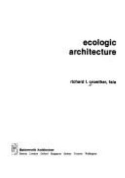 Hardcover Ecologic Architecture:: The Ecologic Perspective for Design Book