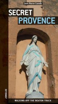 Paperback Secret Provence [French] Book