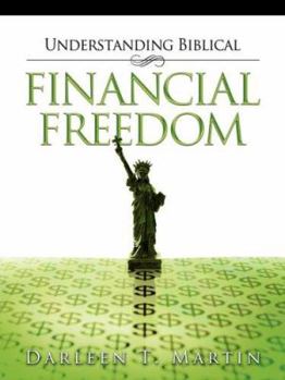 Paperback Understanding Biblical Financial Freedom Book