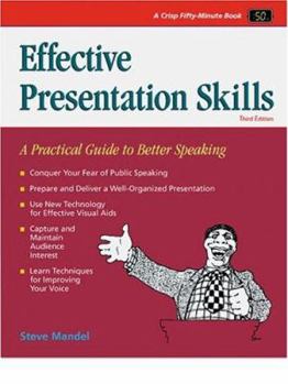 Paperback Effective Presentation Skills, Revised Edition: A Practical Guide for Better Speaking Book