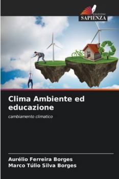 Paperback Clima Ambiente ed educazione [Italian] Book