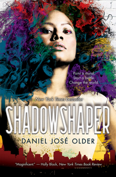 Shadowshaper - Book #1 of the Shadowshaper Cypher