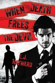 Paperback When Death Frees the Devil Book