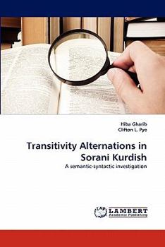 Paperback Transitivity Alternations in Sorani Kurdish Book