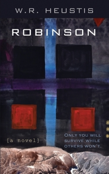 Paperback Robinson: Rebuilding a Post-Collapse World Book