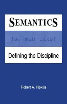 Paperback Semantics: Defining the Discipline Book