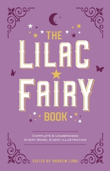 The Lilac Fairy Book