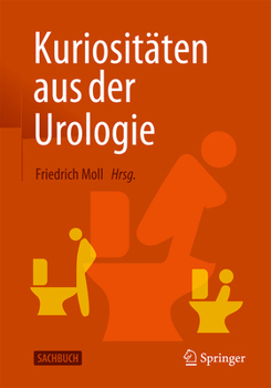 Paperback Kuriositäten Aus Der Urologie [German] Book