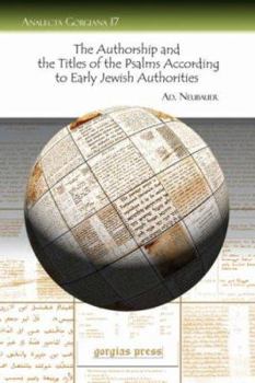 Paperback The Authorship and the Titles of the Psalms According to Early Jewish Authorities Book