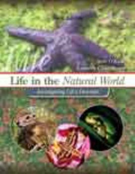 Spiral-bound Life in the Natural World: Investigating Life's Diversity Book