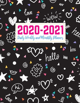 Paperback 2020-2021 Daily Weekly and Monthly Planner: Pretty Two Year Jan 1, 2020 - Dec 31, 2021 Calendar Organizer and Appointment Schedule Agenda Journal for Book