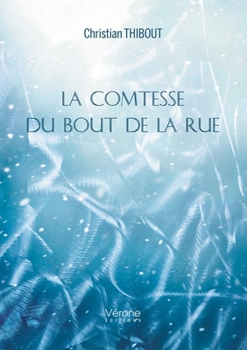 Paperback La comtesse du bout de la rue [French] Book