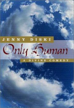 Hardcover Only Human: A Divine Comedy Book