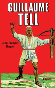 Paperback Guillaume Tell [French] Book