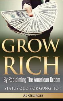 Grow Rich by Reclaiming the American Dream: What Would an America Without a Middle Class Look Like