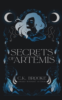 Paperback Secrets of Artemis: A Teen Goddess Novel Book