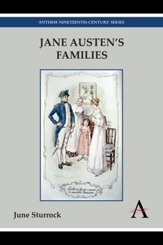 Jane Austen's Families - Book  of the Anthem Nineteenth-Century