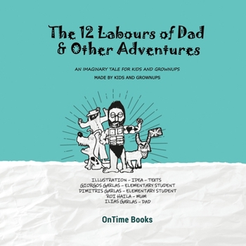 Paperback The Twelve Labours of Dad (and other adventures) Book