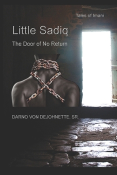Paperback Little Sadiq: The Door of No Return Book