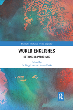 Paperback World Englishes: Rethinking Paradigms Book