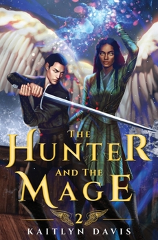 Paperback The Hunter and the Mage Book