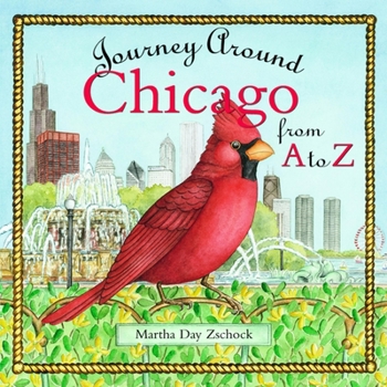 Hardcover Journey Around Chicago from A to Z Book