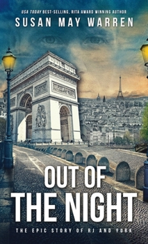 Out of the Night: A Montana Marshalls Story (The Epic Story of Rj and York)
