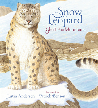 Snow Leopard: Ghost of the Mountains - Book  of the Nature Storybooks