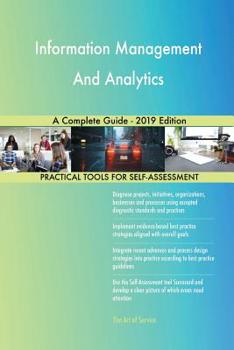 Paperback Information Management And Analytics A Complete Guide - 2019 Edition Book