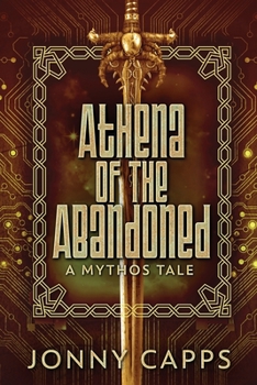 Paperback Athena - Of The Abandoned: A Mythos Tale [Large Print] Book