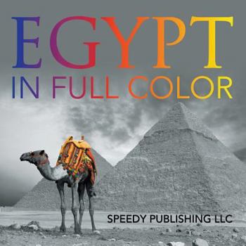 Paperback Egypt In Full Color Book