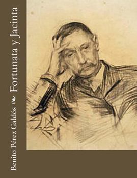Fortunata y Jacinta: Dos historias de casadas