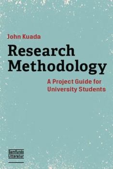 Paperback Research Methodology: A Project Guide for University Students Book