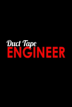 Duct Tape Engineer: Food Journal | Track your Meals | Eat clean and fit | Breakfast Lunch Diner Snacks | Time Items Serving Cals Sugar Protein Fiber ... | 110  pages | 6 x 9 in | 15.24 x 22.86 cm