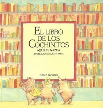 Hardcover El Libro de los Cochinitos [Spanish] Book