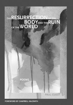 Paperback The Resurrection of the Body and the Ruin of the World Book