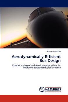 Paperback Aerodynamically Efficient Bus Design Book