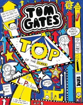 Paperback Tom Gates #9: Top of the Class (Nearly) Book