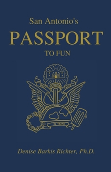 Paperback San Antonio's Passport to Fun Book