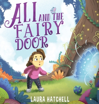 Hardcover Ali and the Fairy Door Book