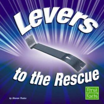 Hardcover Levers to the Rescue Book