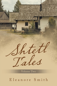 Paperback Shtetl Tales: Volume Two Book