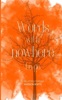 Paperback Words with nowhere to go Book