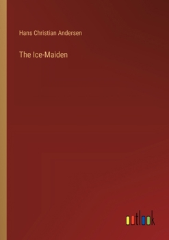 Paperback The Ice-Maiden Book