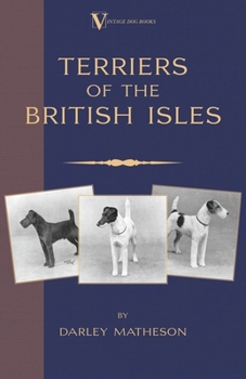 Paperback Terriers - An Illustrated Guide (a Vintage Dog Books Breed Classic) Book