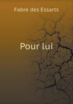Paperback Pour lui [French] Book