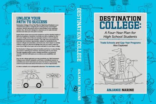 Paperback Destination College: A Four-Year Plan for High School Students Book